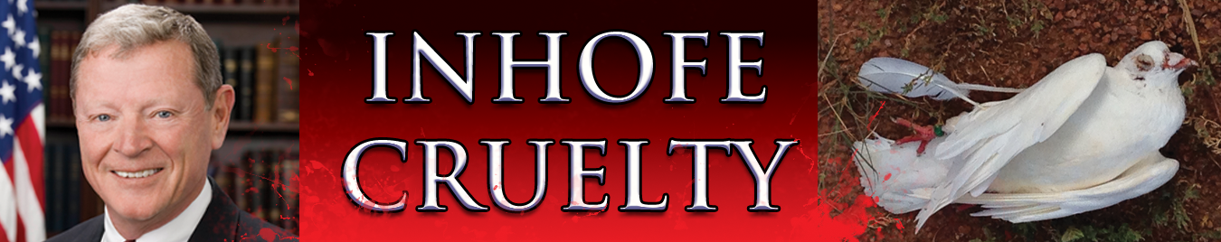 Inhofe Pigeon Shoot Cruelty Banner